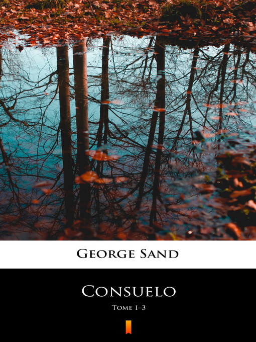 Title details for Consuelo by George Sand - Available